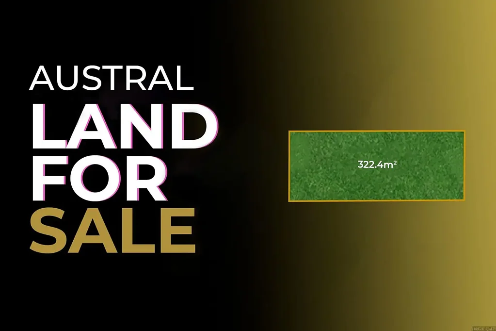 Austral Austral中心地块 平缓建筑坡度 家庭友好社区 交通便捷通达 学校公园环绕 高速机场近便 基础设施完善 梦想家园首选 Amazing Land Opportunity in Austral - Anticipated registration Q3 2026