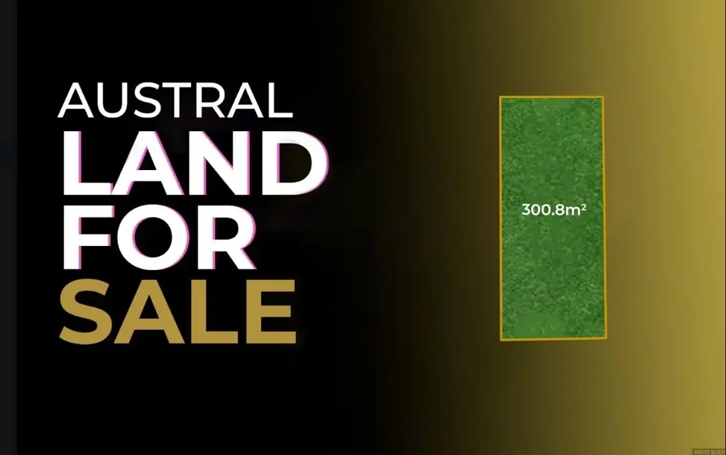 Austral Amazing Land Opportunity in Austral - Anticipated Registration Q1 2027