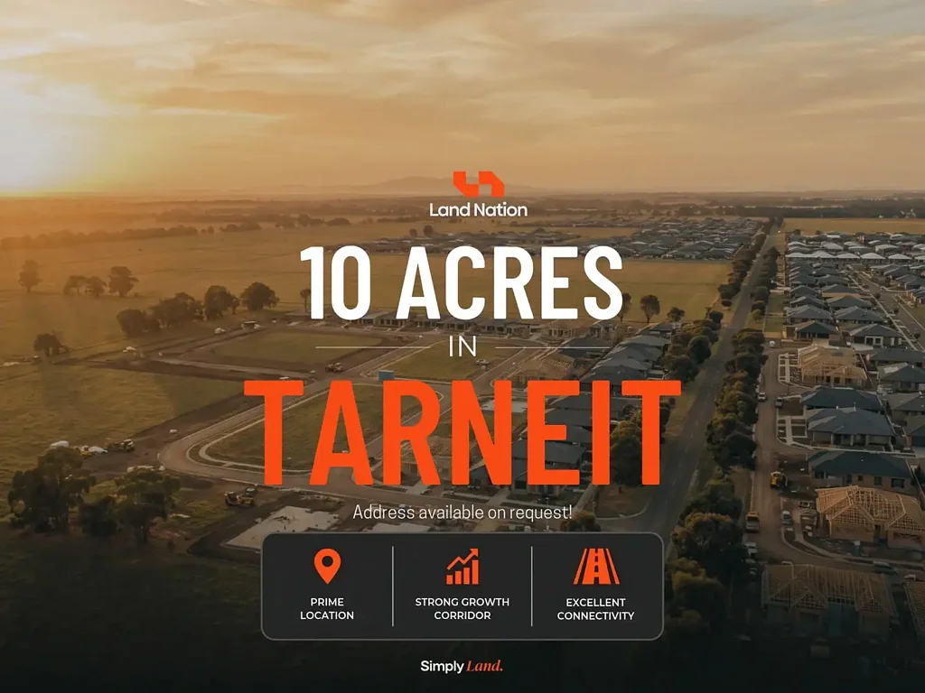 Tarneit 高增长区域的优质土地 Prime Land in a High-Growth Area