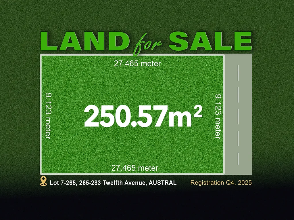 Austral Premium Land to Build Your Dream Home!
