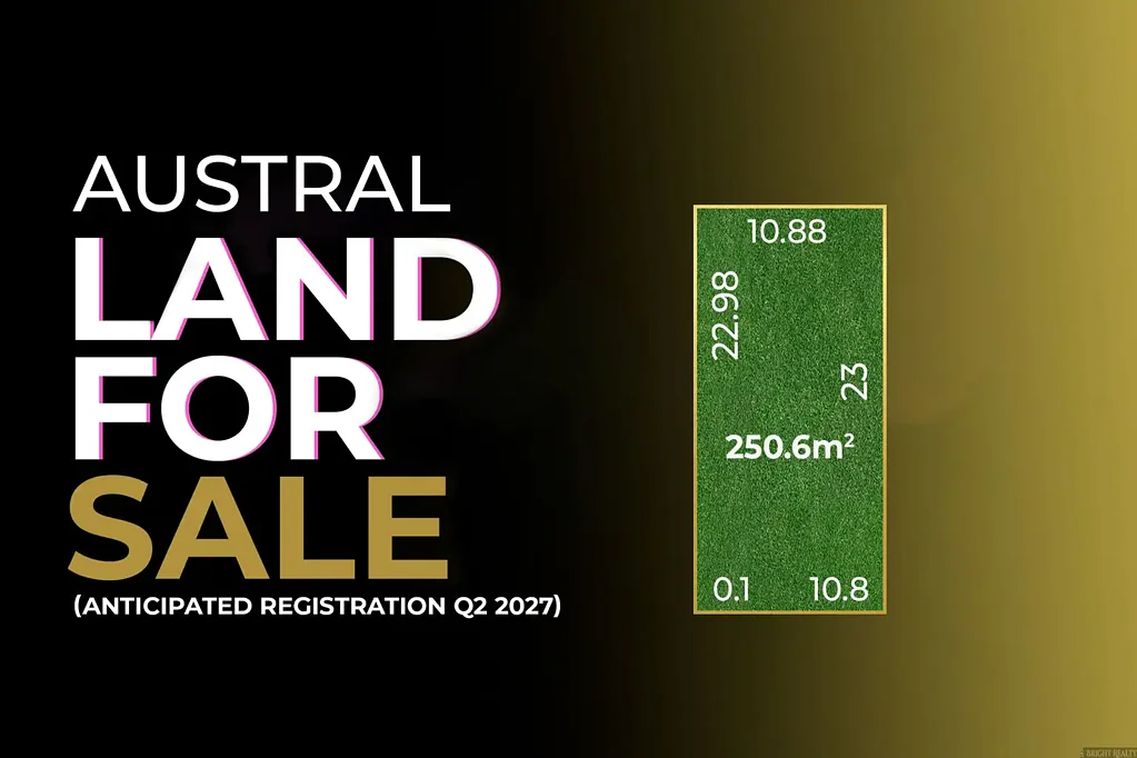 Austral 高潜力区域地块 117 便捷交通枢纽 靠近机场航空城 新社区环绕 基础设施升级 Amazing Land Opportunity in Glenfield - Expected Land Registration Q2- 2027