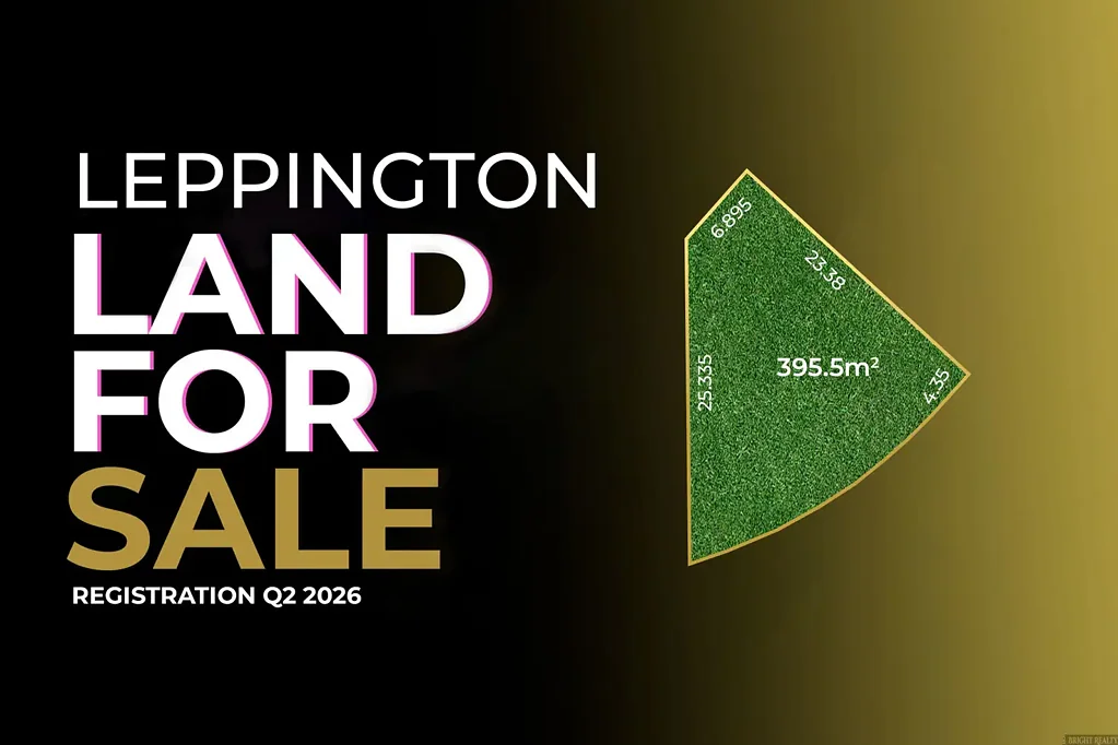 Leppington 小学中学近邻 多个高尔夫球场 公园绿地环绕 购物医疗便捷 战略增长价值 Amazing Land Opportunity in Leppington: Registration Q2 2026