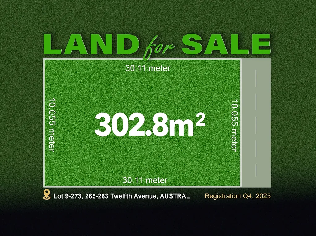 Austral Build Your Dream Home..!!!