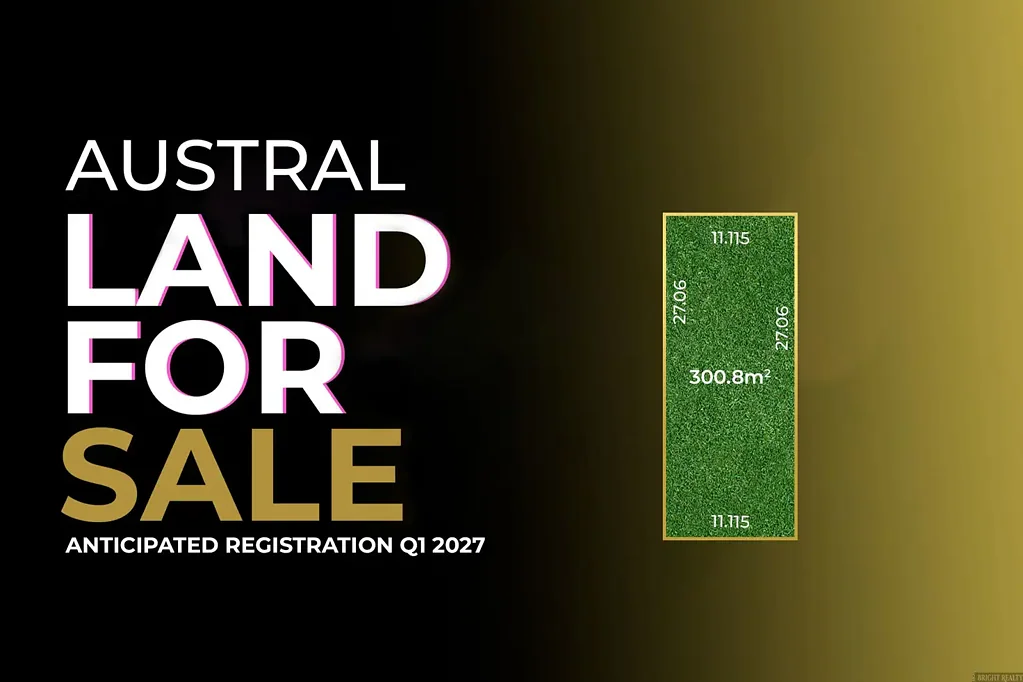 Austral Amazing Land in Fifteenth Ave, Austral - Anticipated registration Q1 2027