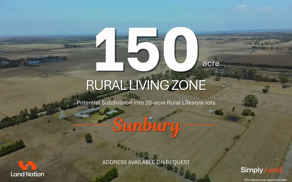 Sunbury 1 Bedroom FOR SALE - RARE 150 ACRE (APPROX.) RLZ LANDHOLDING WITH FUTURE SUBDIVISION POTENTIAL IN SUNBURY