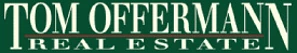 Tom Offermann Real Estate