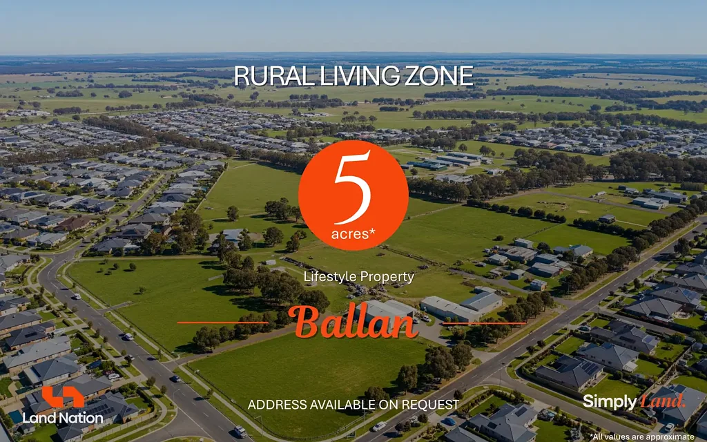 Ballan Lifestyle Living at Its Finest - 5 Acres (Approx.) in Sought-After Ballan RLZ