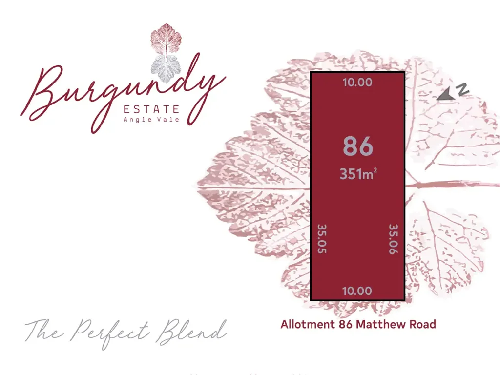 Angle Vale The Perfect Design, Location and Blend