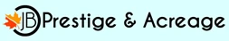 JB Prestige & Acreage