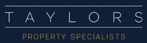 TAYLORS Property Specialists