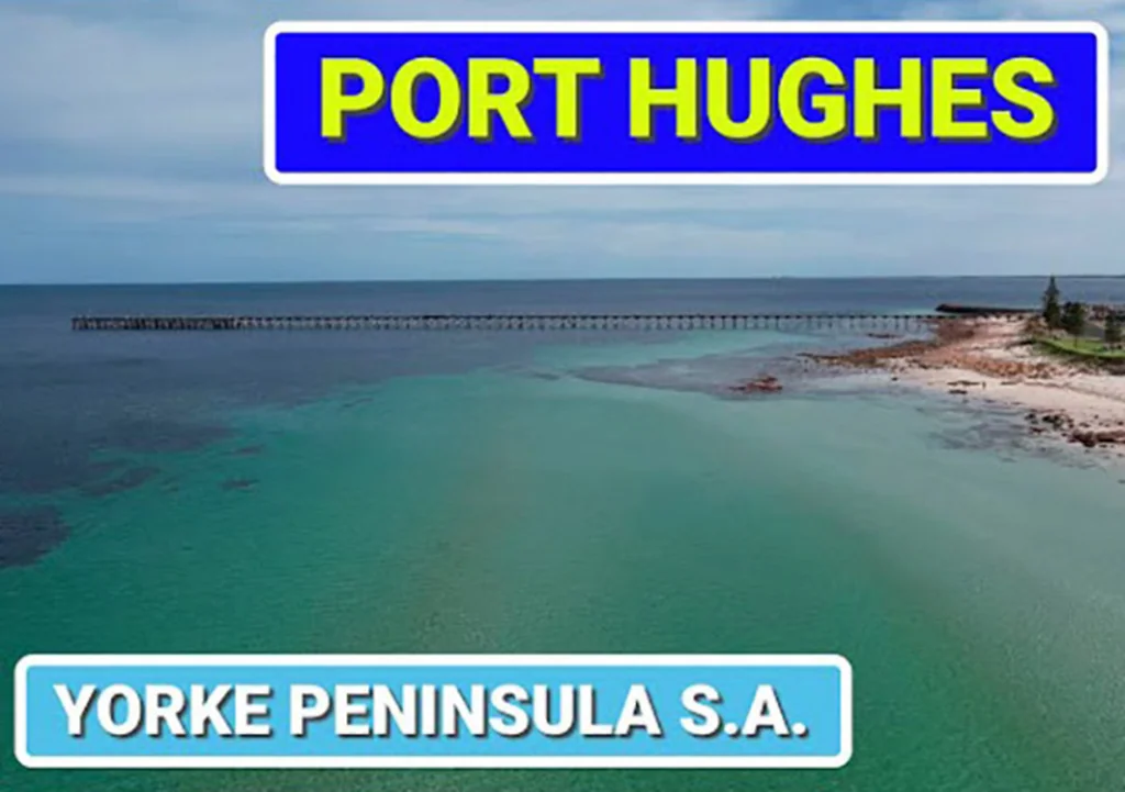 Port Hughes Magnificent Port Hughes