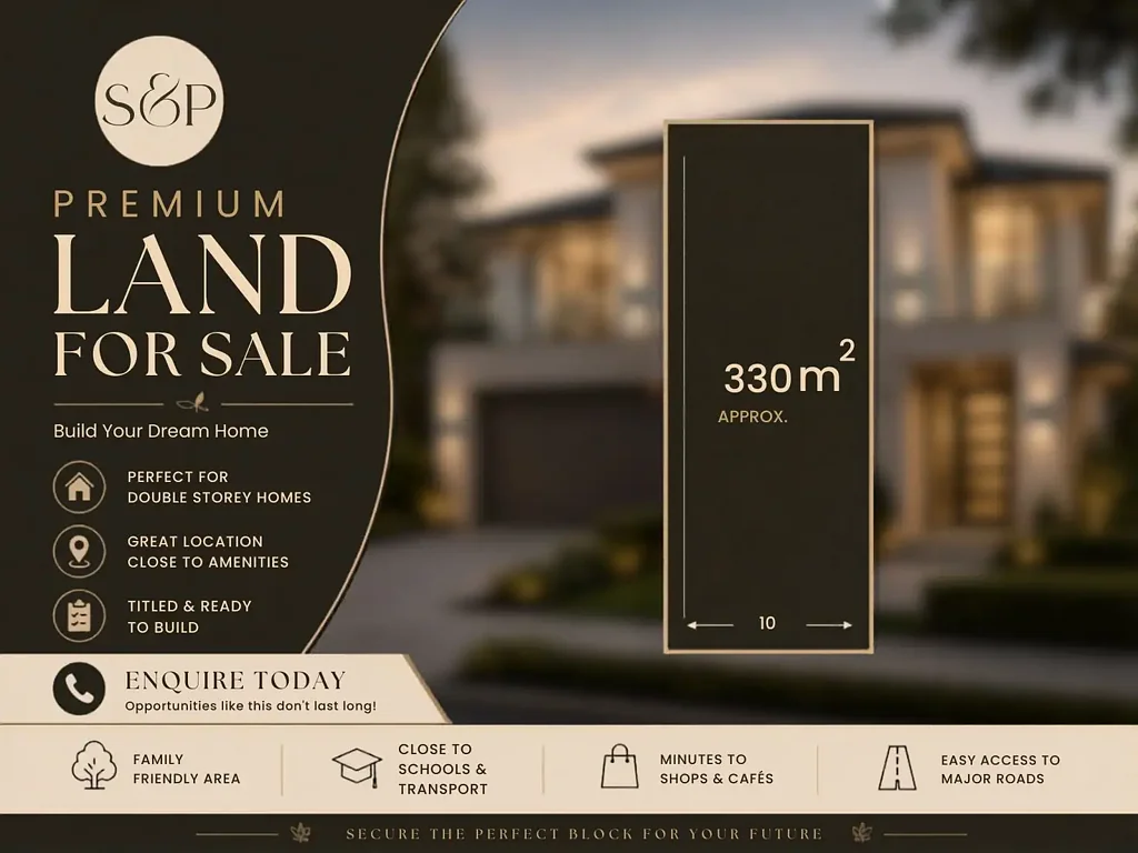 Austral Build Your Dream Home at a Premium Austral Address. Land Rego – Q3 End-2026