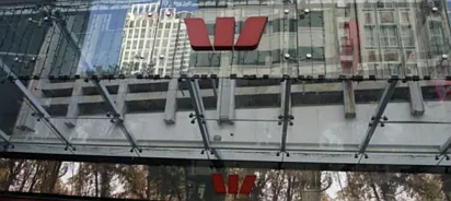 1.1万名客户受影响，Westpac因放贷违规遭罚